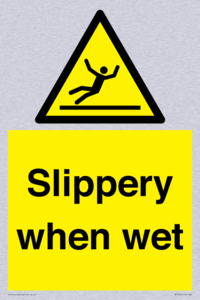 slippery when wet